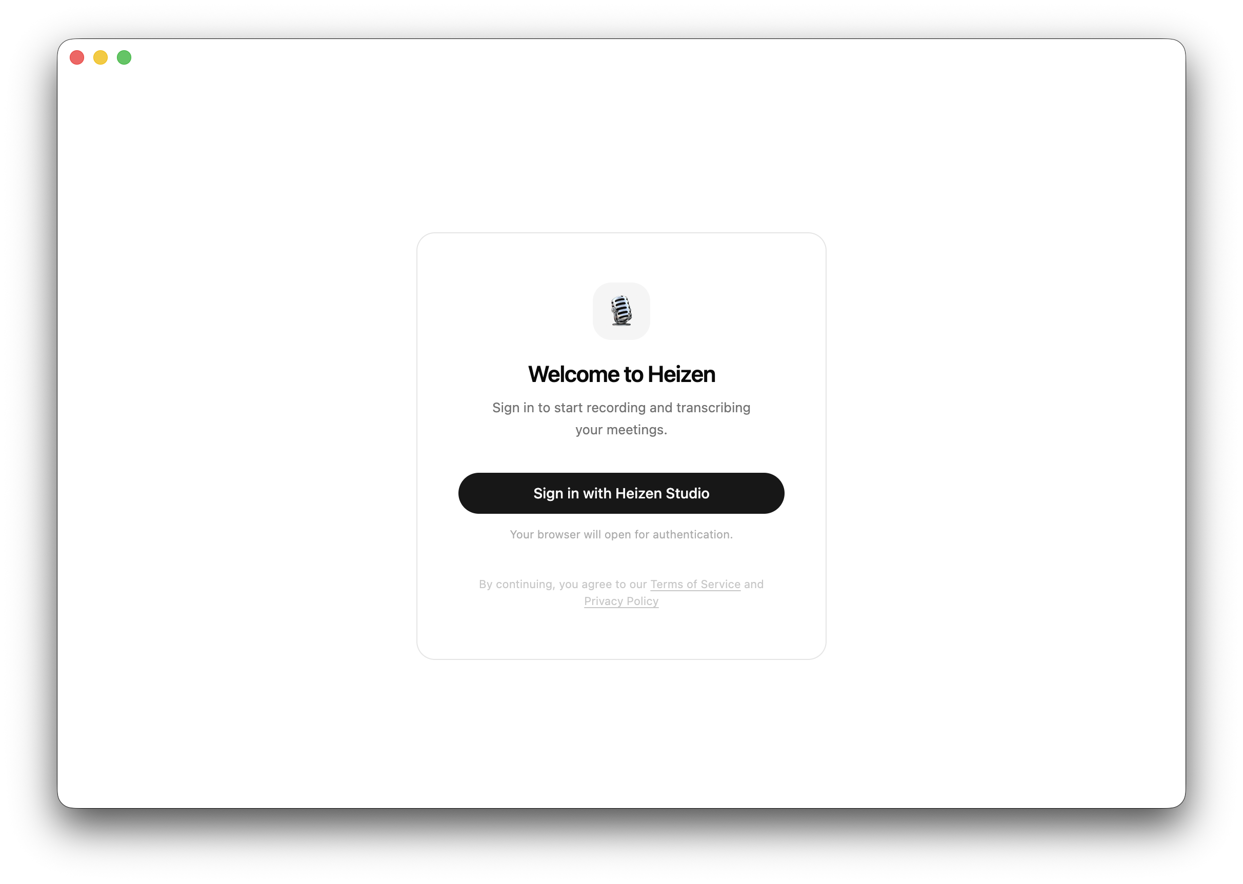 Heizen Meets welcome screen with the Sign in with Heizen Studio button and a note that authentication opens in the browser