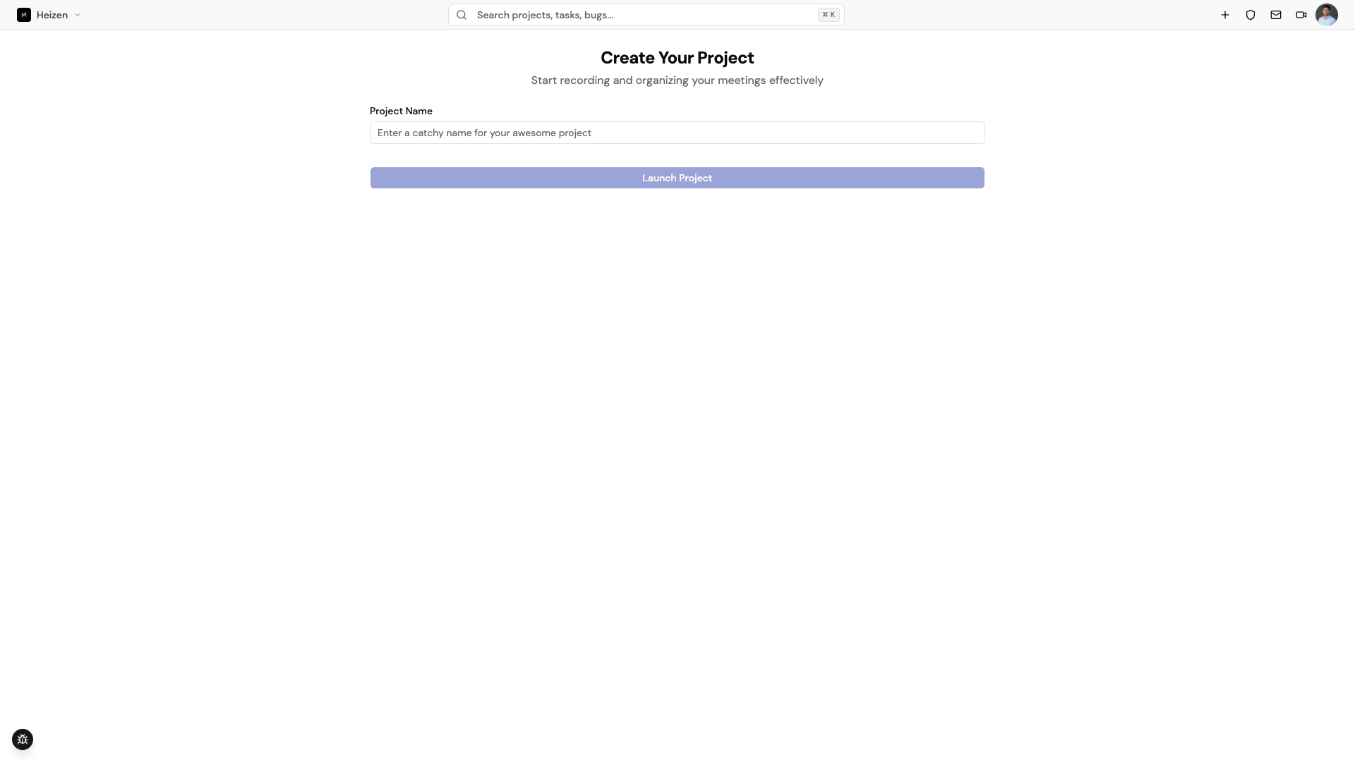 The Create Your Project form with a Project Name field and Launch Project button.